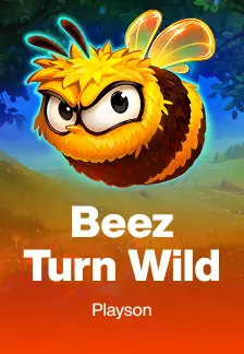 Beez turn Wild